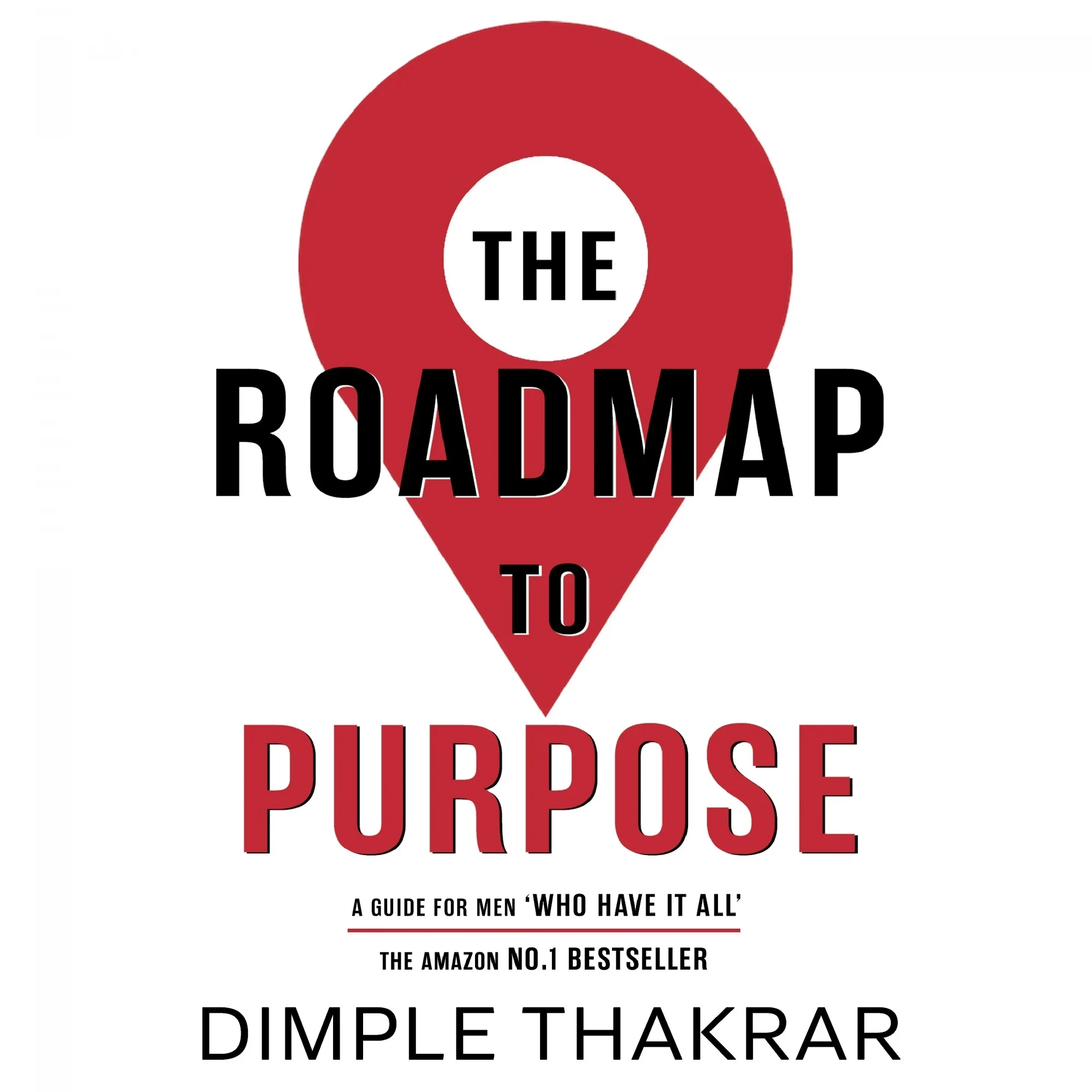 The Roadmap to Purpose by Dimple Thakrar (Dimple Amore), original red cover, Beyond the Words podcast
